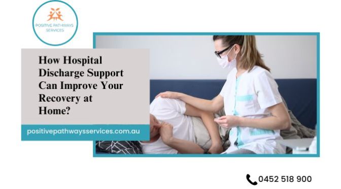 hospital discharge support west end