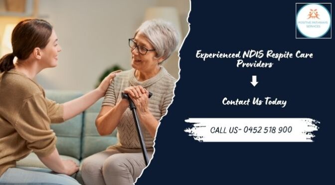 Experienced NDIS Respite Care Providers